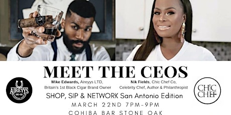 MEET THE CEOS--THE SAN ANTONIO EDITION HOSTED BY SINGER OF DAY 26 & ACTOR WILLIE TAYLOR primary image
