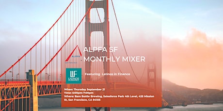 Hauptbild für SF ALPFA Monthly Mixer With Latinos in Finance