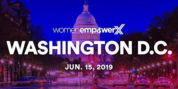 Women Empower X Washington D.C. 2019
