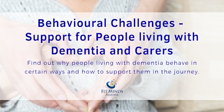 Behavioural Changes - Support for People living with Dementia and Carers primary image