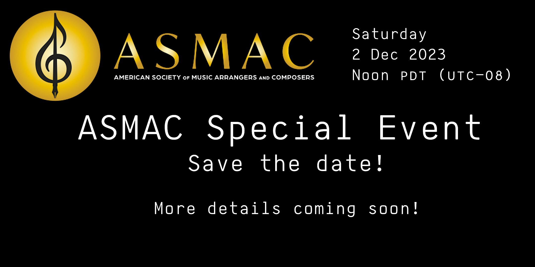 ASMAC presents … Details coming soon!