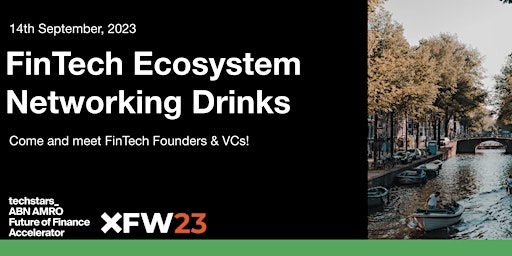 Image principale de Techstars: FinTech Ecosystem Networking Drinks