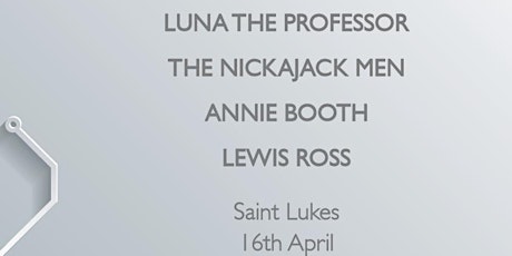 IGNITE 005 | Luna The Professor, The Nickajack Men, Annie Booth, Lewis Ross primary image
