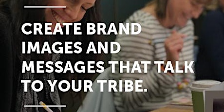 Create Brand Images and Messages that Talk To Your Tribe primary image