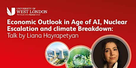 Economic Outlook in Age of AI, Nuclear Escalation & Climate primary image