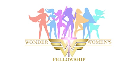 Wonder Women's Fellowship - GIRL TALK!