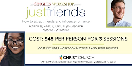 "Just Friends" a Workshop for Single Adults primary image