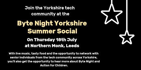 Byte Night Yorkshire Summer Social primary image