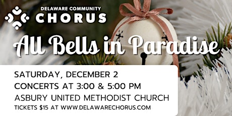 Imagen principal de Delaware Community Chorus | All Bells in Paradise