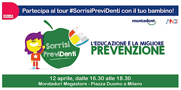  Igiene dentale e prevenzione - Sorrisi PreviDenti MIlano 12 aprile