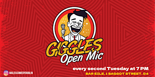 Primaire afbeelding van Giggles Comedy Open Mic Showcase at Bar Eile