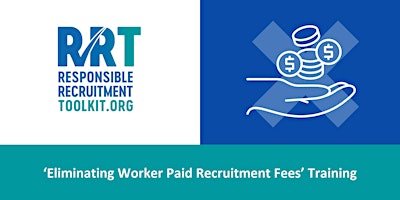 Imagen principal de Eliminating Worker-Paid Recruitment Fees  | 15 May 2024