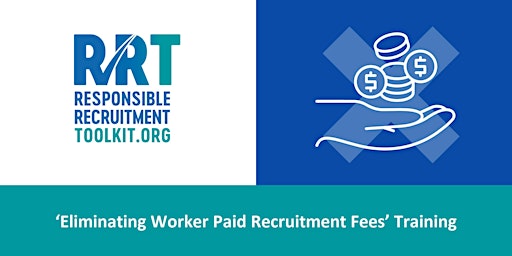 Primaire afbeelding van Eliminating Worker-Paid Recruitment Fees  | 15 May 2024