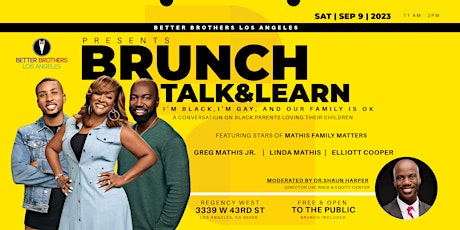 Brunch, Talk, & Learn...I'm Black, I'm Gay, and Our Family is OK primary image