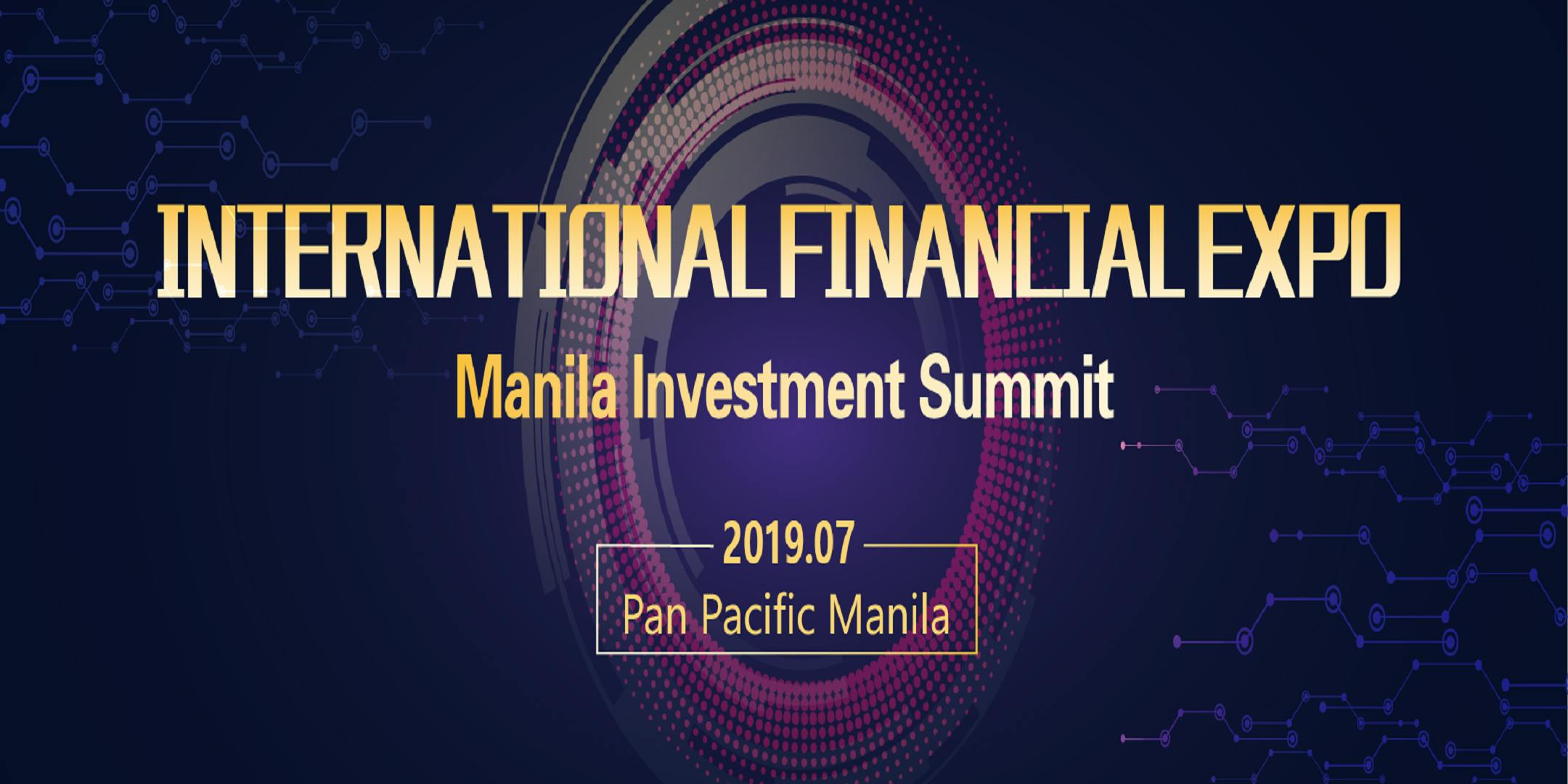 2019 International Financial Expo IFINEXPO Manila Investment Summit