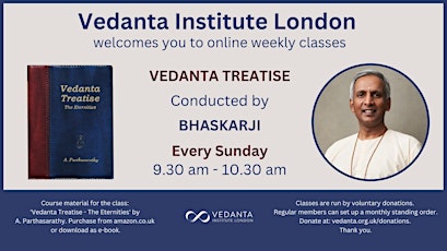 Vedanta Treatise (Sunday online class)