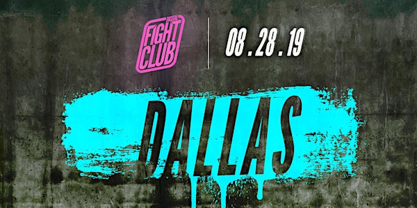 Digital Fight Club: Dallas 2019