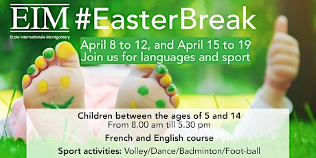 Primaire afbeelding van Easter Break - French & English course + Sport activities @ EIM