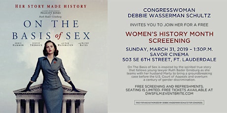 Image principale de Rep. Wasserman Schultz: On The Basis of Sex Women's History Month Screening