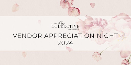 Vendor Appreciation Night | Wedding Collective New Mexico primary image