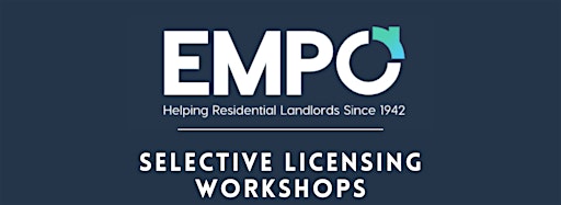 Collection image for EMPO Selective Licensing Workshops