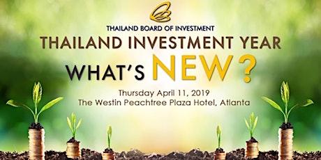 Thailand Investment Year – What’s New? primary image