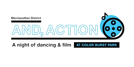 Imagen principal de And Action: A Night of Dancing & Film at Color Burst Park