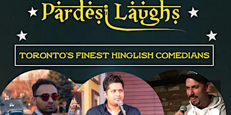 Pardesi Laughs (Hinglish Comedy Show) primary image