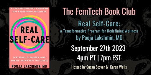 FemTech Book Club - Real Self-Care by Pooja Lakshmin MD primary image