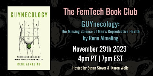 FemTech Book Club - GUYnecology by Rene Almeling primary image