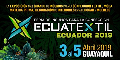 Imagen principal de ECUATEXTIL 2019 / Feria de Insumos para la Confección y Moda