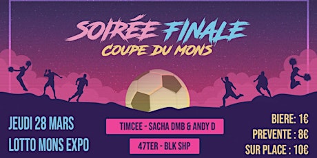 Primaire afbeelding van Soirée Finale Coupe Du Mons 2019