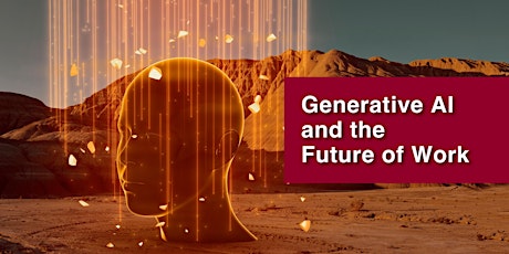 Hauptbild für Generative AI and the Future of Work