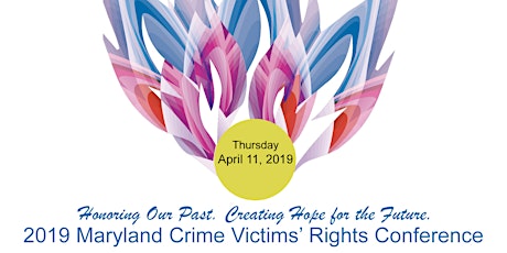 2019 Maryland Crime Victims’ Rights Conference primary image