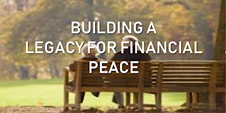 Building A Legacy for Financial Peace  primary image