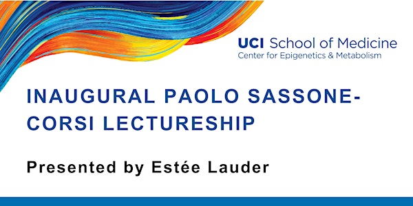 Inaugural Paolo Sassone-Corsi Lectureship