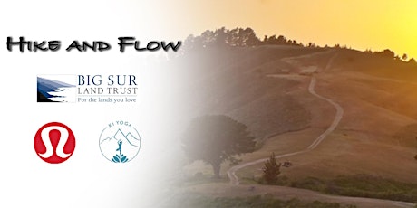 Immagine principale di Hike & Flow presented by lululemon Monterey and Big Sur Land Trust  
