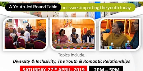 Youth-led Round Table: Issues Impacting the Youth Today primary image