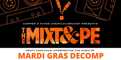 EDA TOASTS SERIES: COPPER & KINGS AMERICAN BRANDY PRESENTS - THE MIXT&PE primary image