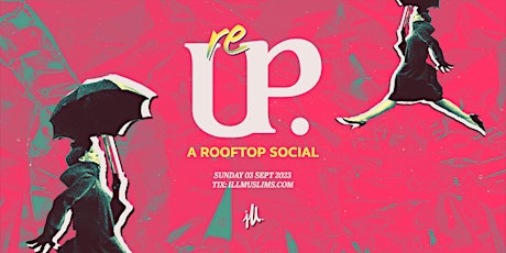 Imagem principal do evento illMuslims reUP: A Rooftop Social 2023