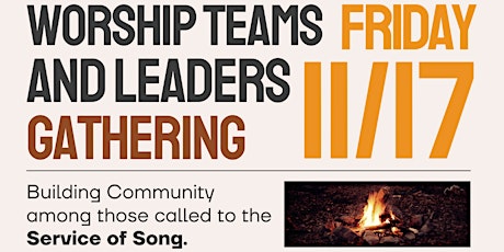 Fall Worship Teams & Leaders Gathering primary image