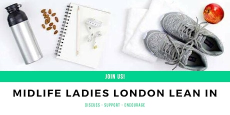 Midlife Ladies London Lean In primary image