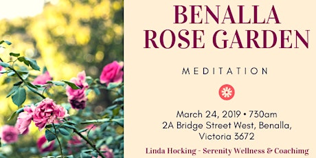 Free Monthly Session - Benalla Rose Garden Meditation  primary image