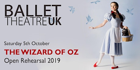 Ballet Theatre UK - The Wizard of Oz, Open Rehearsal  primary image