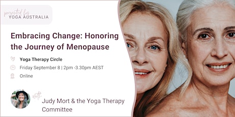 Imagen principal de Yoga Therapy Circle: Embracing Change: Honoring the Journey of Menopause