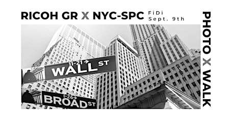Hauptbild für Ricoh GR + NYC-SPC FiDi PhotoWalk