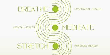 Breathe, Meditate, Stretch (In person Club) primary image