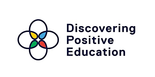 Discovering Positive Education March - July  2024 primary image