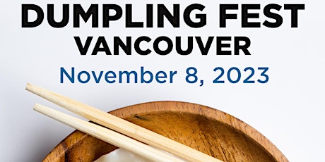 Imagem principal de Dumpling Fest Vancouver Fall Edition