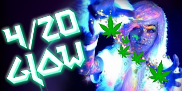 4/20 GLOW party